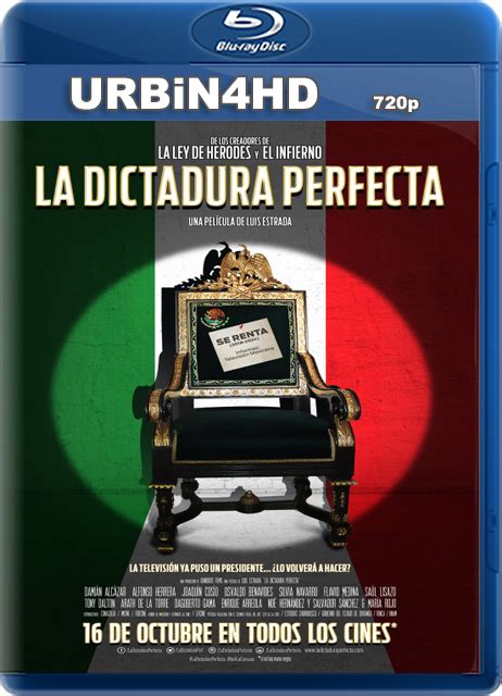 La Dictadura Perfecta 2014 BDRip 720p x264 AC3 Latino .